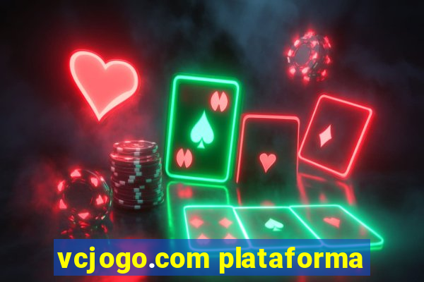vcjogo.com plataforma