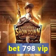 bet 798 vip
