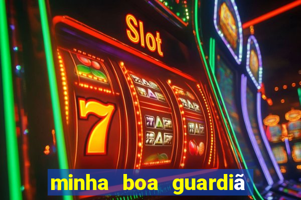 minha boa guardiã completo gratis online