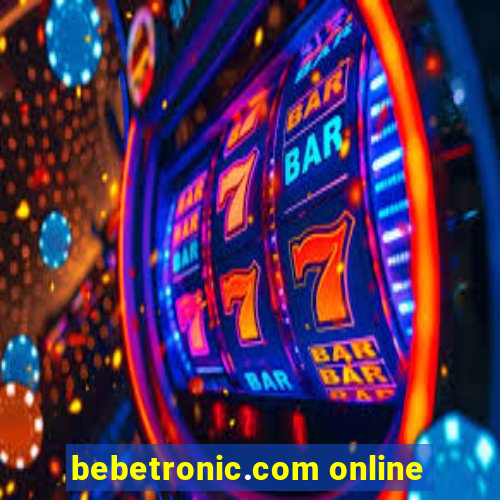 bebetronic.com online