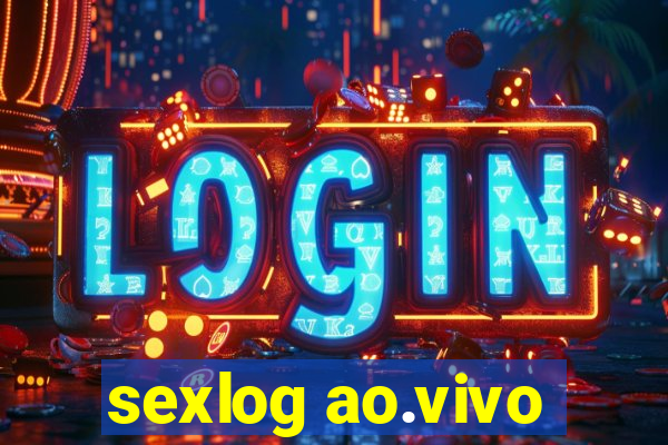 sexlog ao.vivo