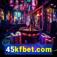 45kfbet.com