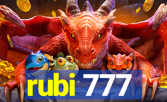rubi 777