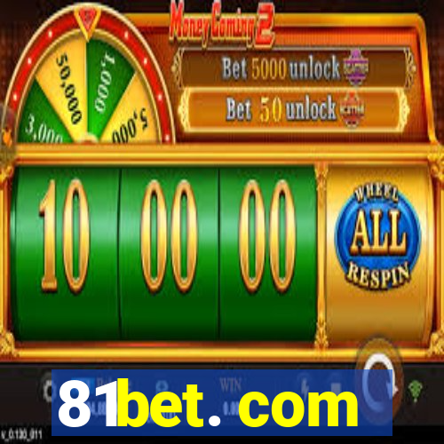 81bet. com