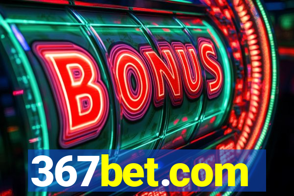 367bet.com