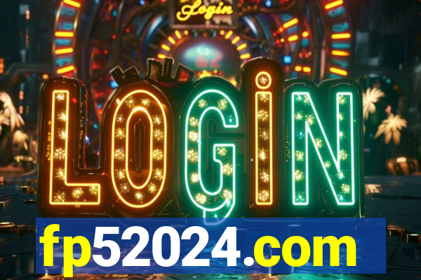fp52024.com