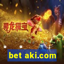 bet aki.com