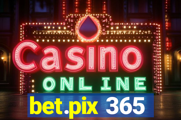 bet.pix 365