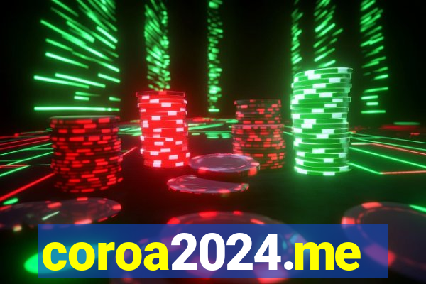 coroa2024.me