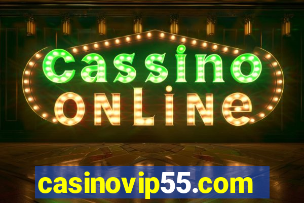 casinovip55.com