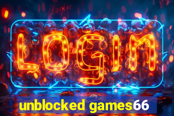 unblocked games66
