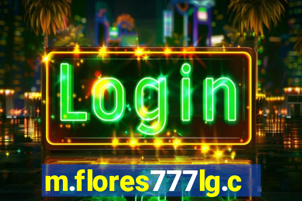 m.flores777lg.com