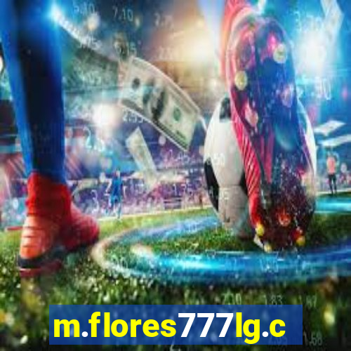 m.flores777lg.com