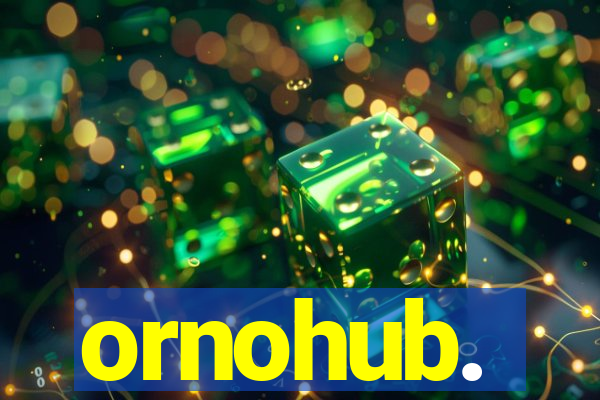 ornohub.