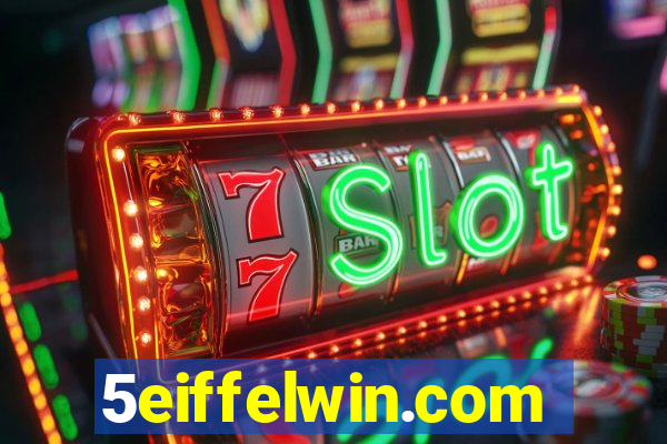 5eiffelwin.com