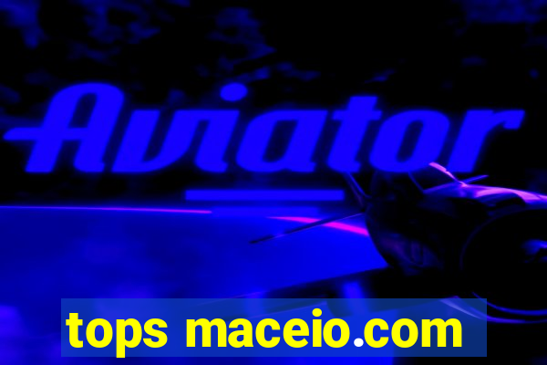 tops maceio.com