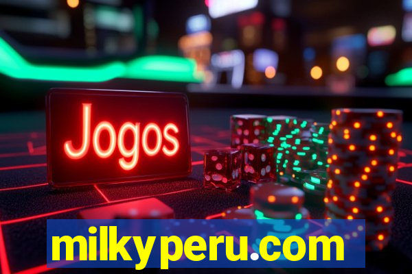milkyperu.com