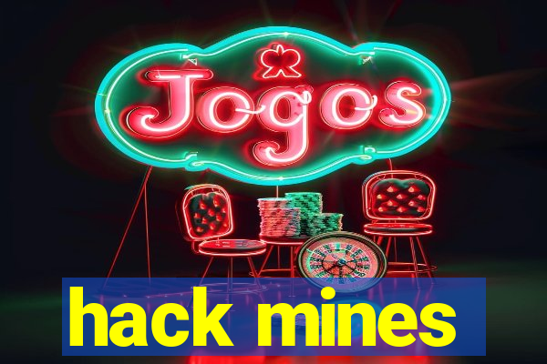 hack mines