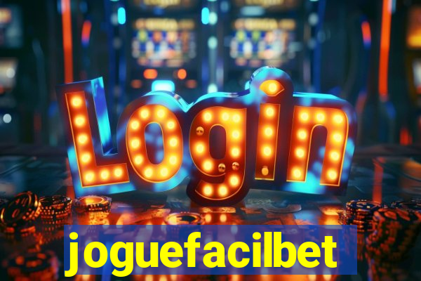 joguefacilbet