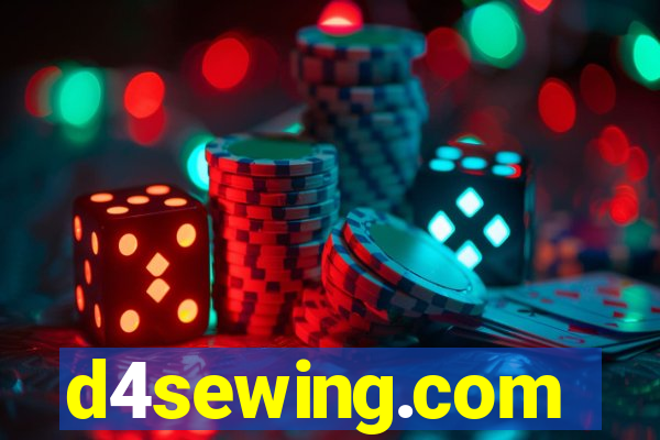 d4sewing.com