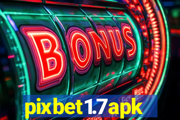pixbet1.7apk