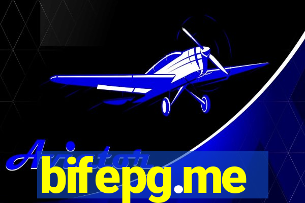 bifepg.me