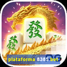 plataforma 8385 bet