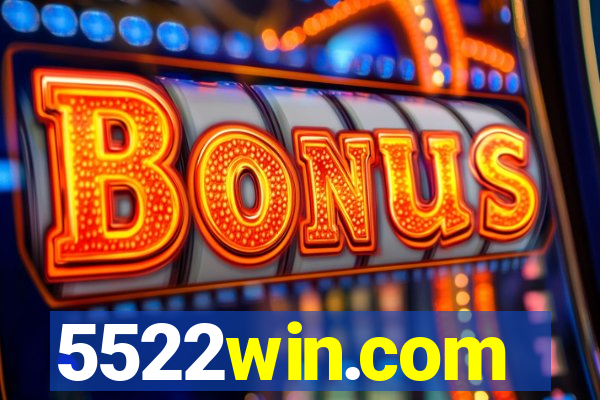 5522win.com