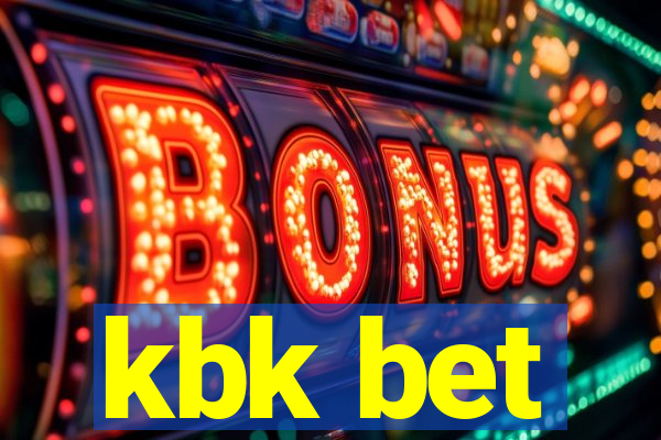 kbk bet