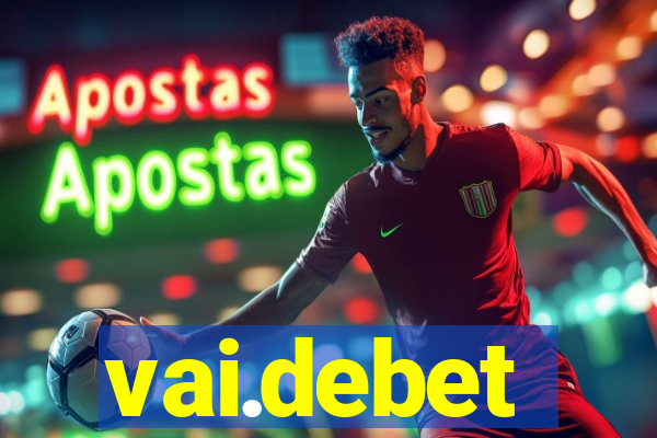 vai.debet