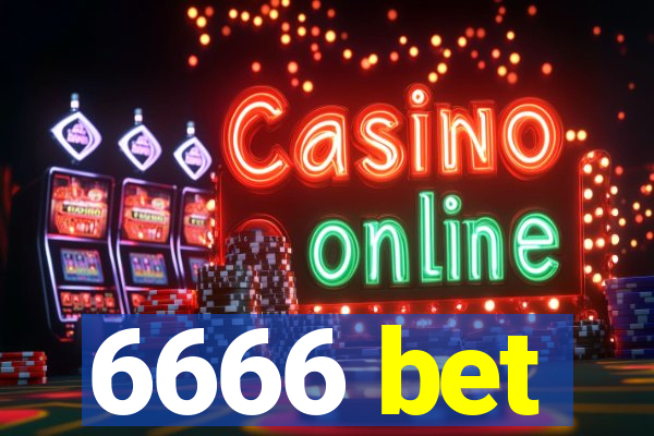 6666 bet