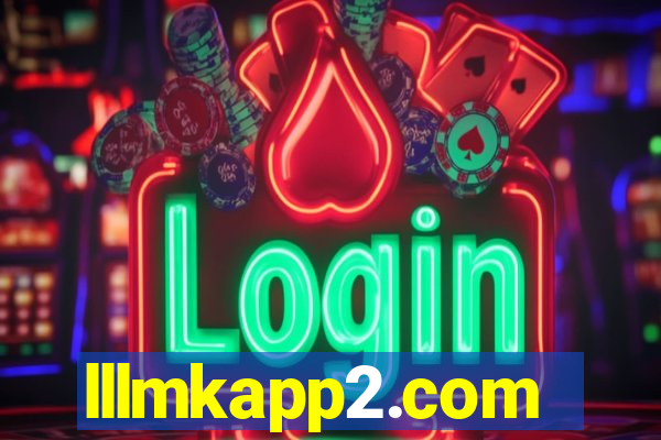 lllmkapp2.com