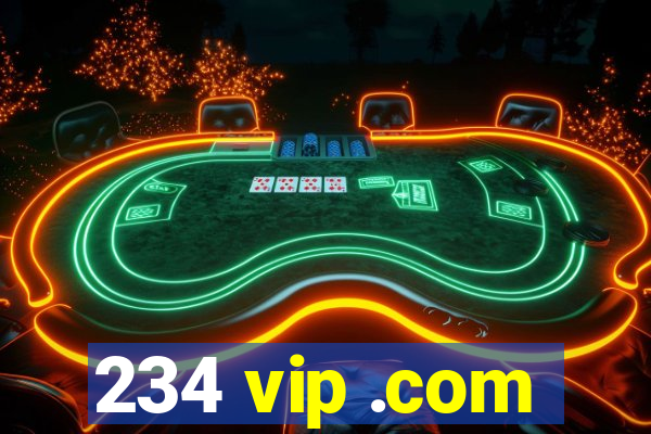 234 vip .com