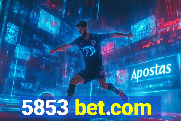5853 bet.com