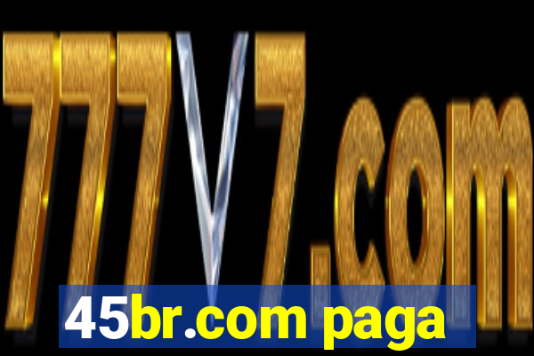 45br.com paga
