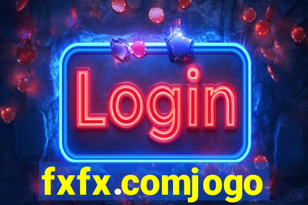 fxfx.comjogo
