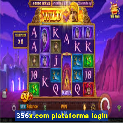 356x.com plataforma login