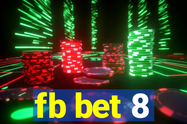 fb bet 8