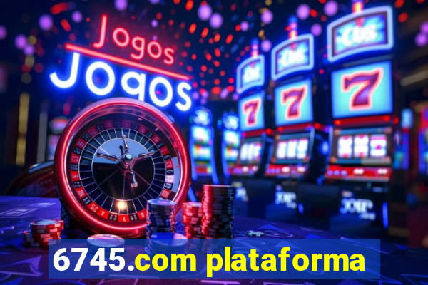 6745.com plataforma