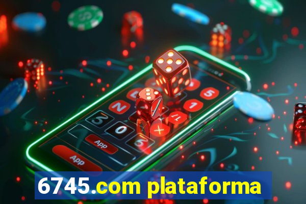 6745.com plataforma
