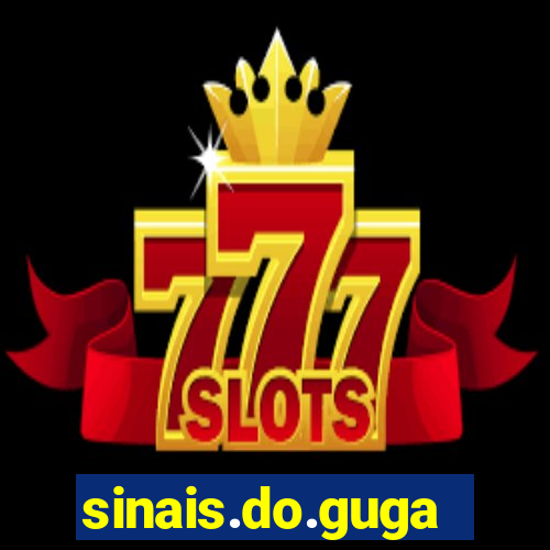 sinais.do.guga