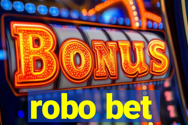robo bet