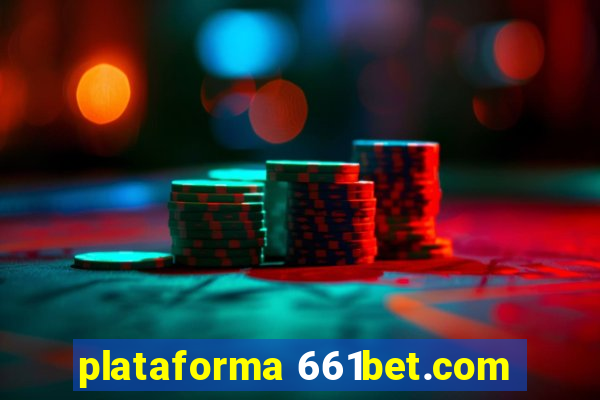 plataforma 661bet.com