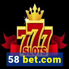 58 bet.com