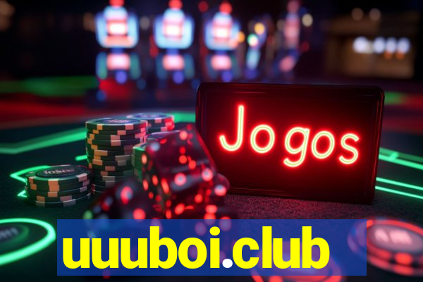 uuuboi.club