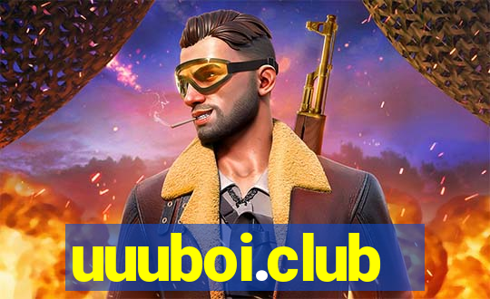 uuuboi.club