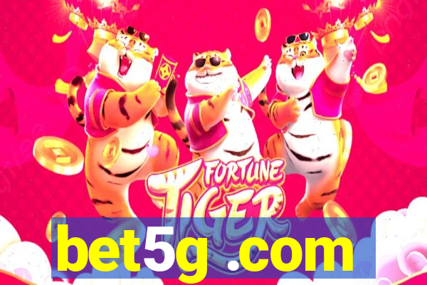 bet5g .com