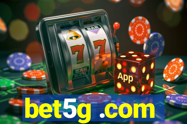 bet5g .com