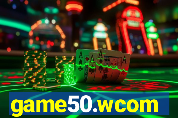 game50.wcom