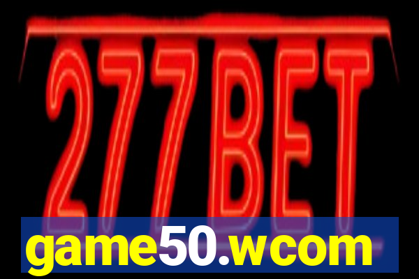 game50.wcom